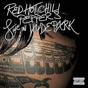 Red Hot Chili Peppers - Live In Hyde Park 2CD