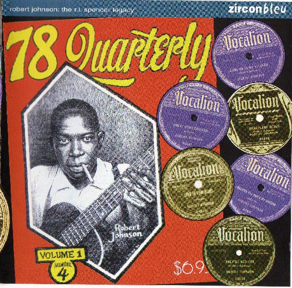 Robert Johnson - The R. L. Spencer Legacy CD