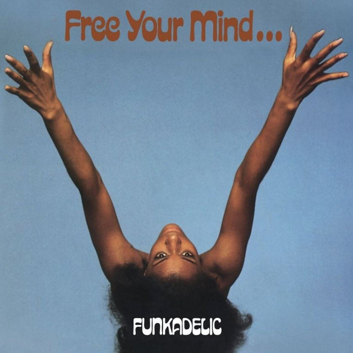 Funkadelic - Free Your Mind And Your Ass Will Follow 180G Blue Vinyl LP Reissue