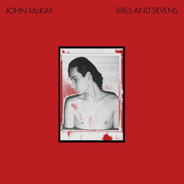 John Mckay - Sixes And Sevens Vinyl LP