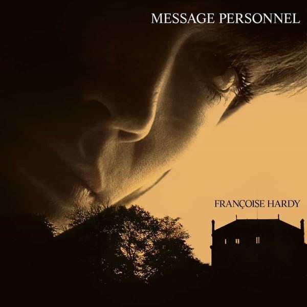 Françoise Hardy - Message Personnel 180G Vinyl LP Remastered