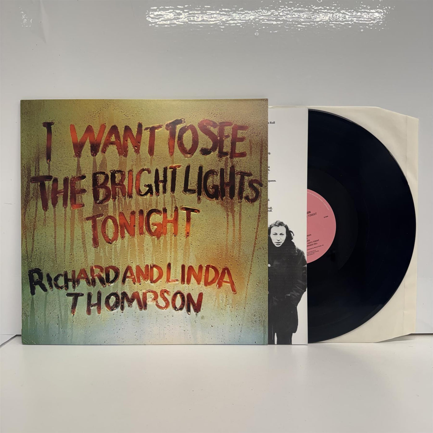 Richard & Linda Thompson - I Want To See The Bright Lights Tonight Vinyl LP