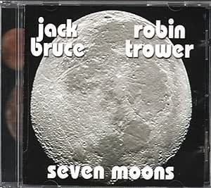 Jack Bruce • Robin Trower - Seven Moons CD