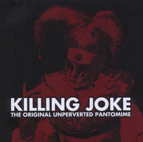 Killing Joke - The Original Unperverted Pantomime DualDisc CD/DVD