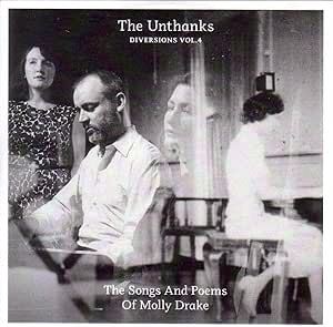 The Unthanks  - Diversions Vol.4 The Songs And Poems Of Molly Drake Vinyl LP