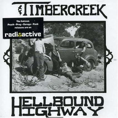 Timbercreek - Hellbound Highway CD