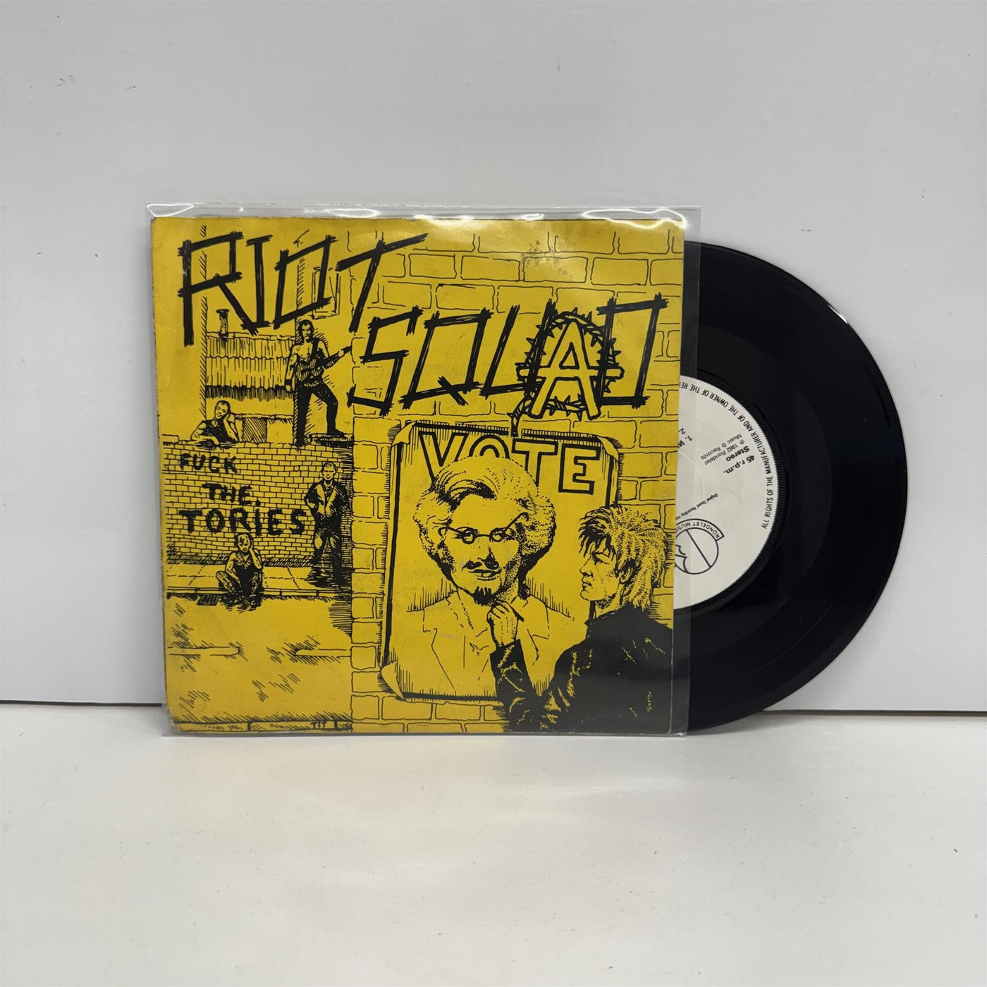 Riot Squad - Fuck The Tories 7" Vinyl Single