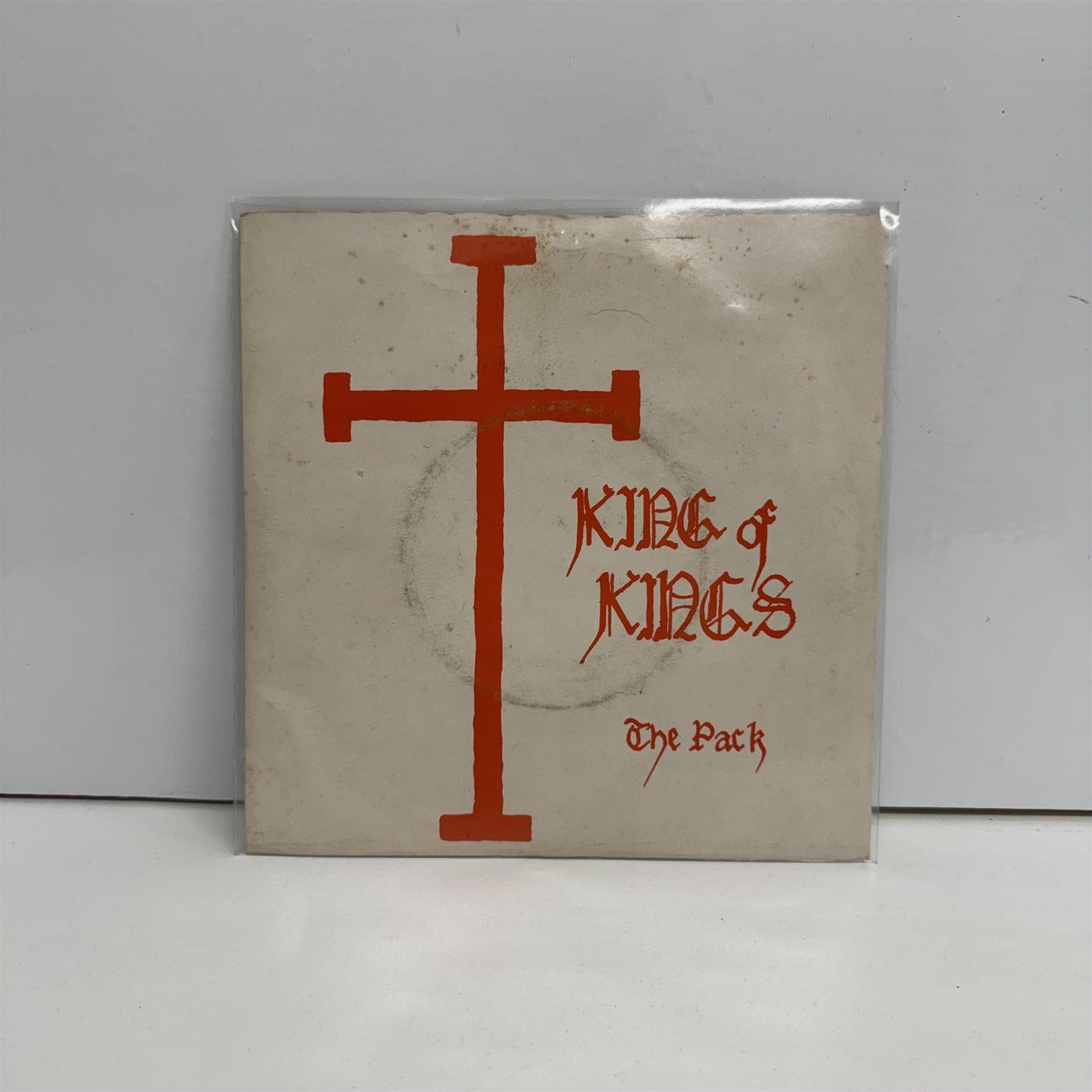The Pack - King Of Kings 7" Vinyl Single