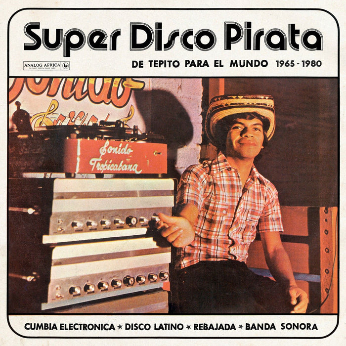 Super Disco Pirata - De Tepito Para El Mundo 1965-1980 - V/A