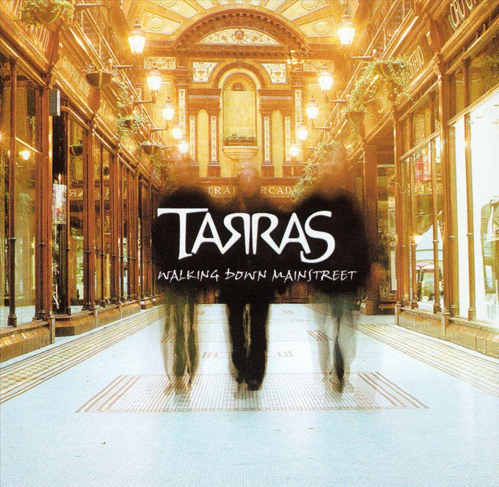 Tarras - Walking Down Mainstreet CD