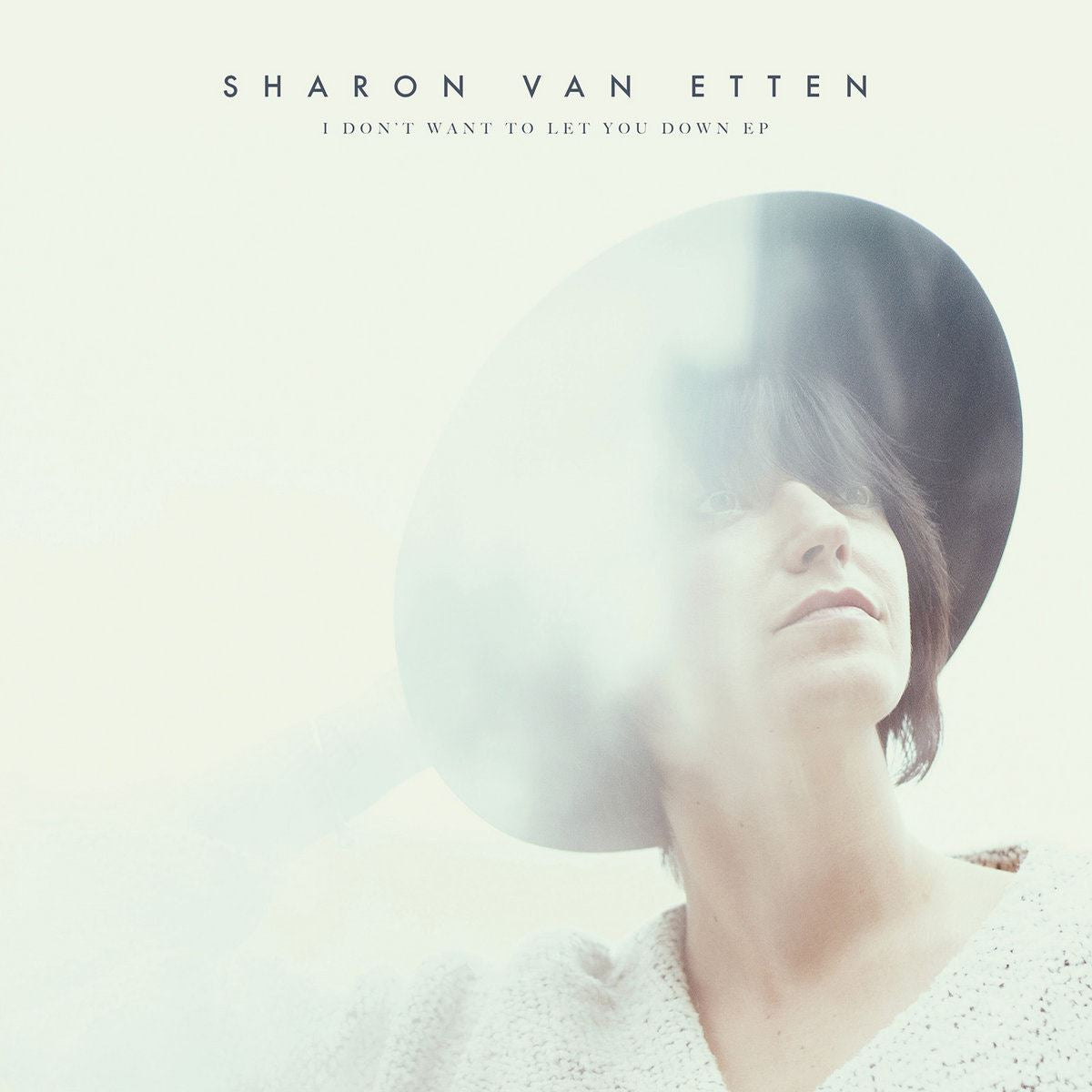 Sharon Van Etten - I Don't Want To Let You Down EP 12" Vinyl EP