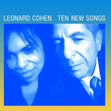 Leonard Cohen - Ten New Songs Vinyl LP Reissue