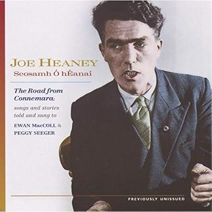 Joe Heaney - The Road From Connemara 2CD