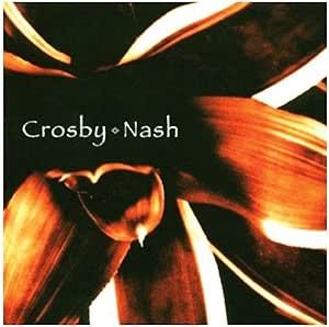 Crosby ✧ Nash - Crosby ✧ Nash CD