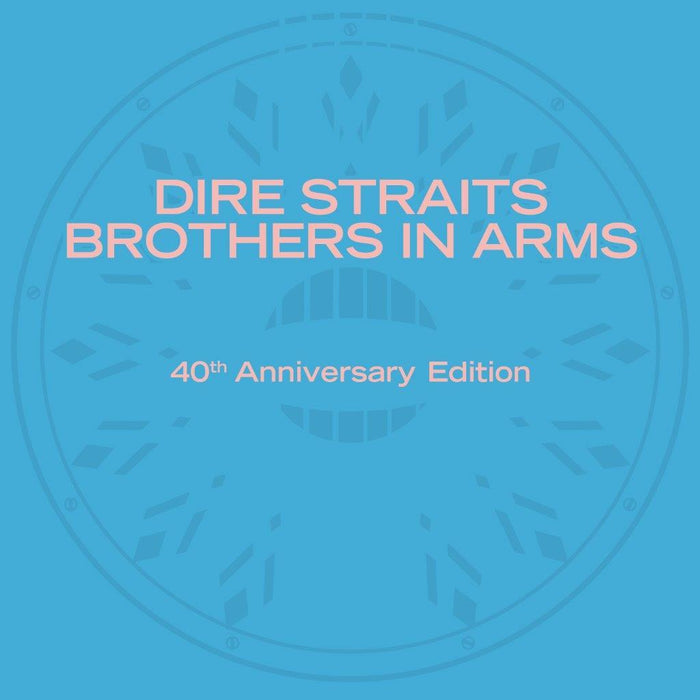 Dire Straits - Brothers in Arms 40th Anniversary Edition