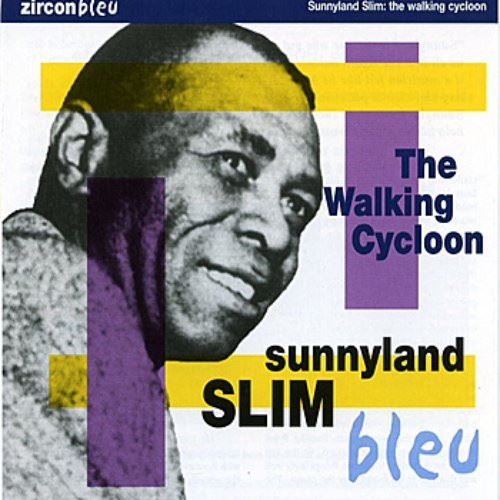 Sunnyland Slim - The Walking Cycloon CD