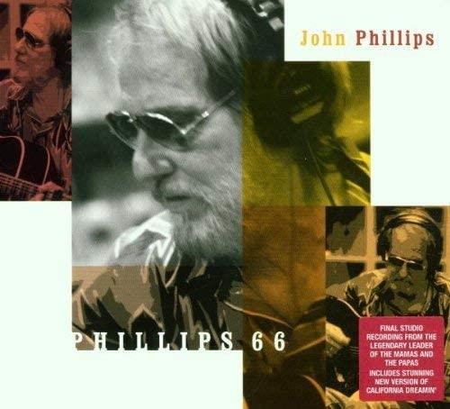 John Phillips - Phillips 66 CD