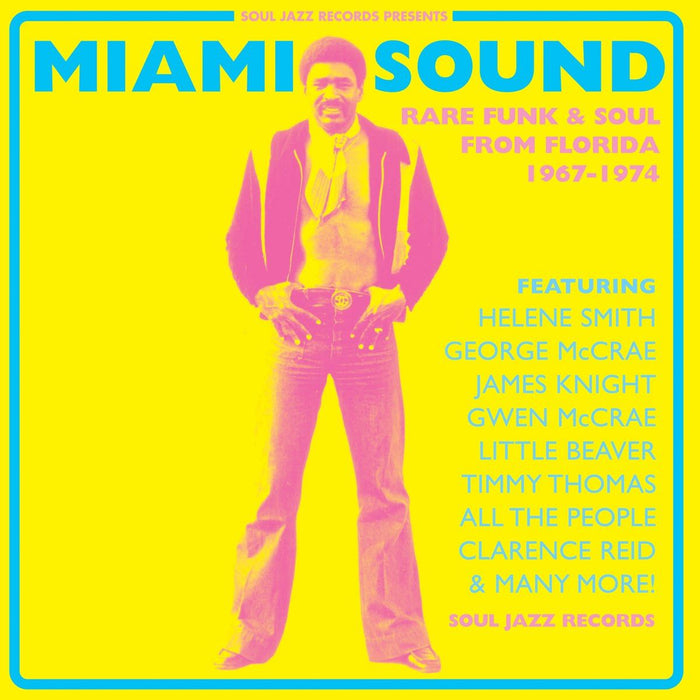 Miami Sound (Rare Funk & Soul From Miami, Florida 1967-1974) - V/A 2x Vinyl LP