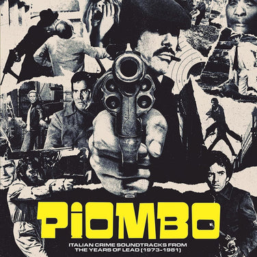 Piombo - Italian Crime Soundtracks From The Years Of Lead (1973-1981) - V/A 2x Vinyl LP