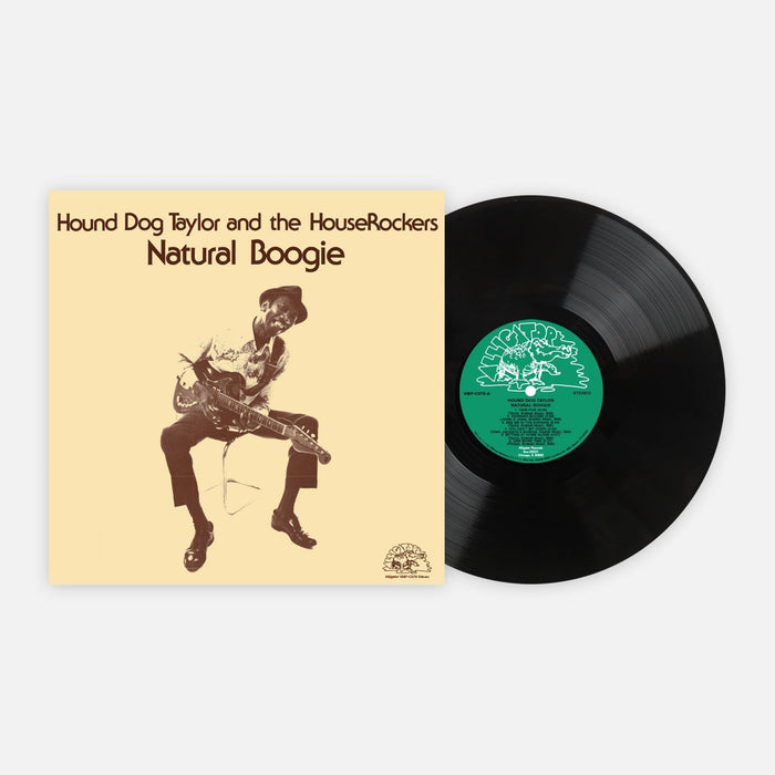 Hound Dog Taylor & The House Rockers - Natural Boogie Vinyl LP Reissue