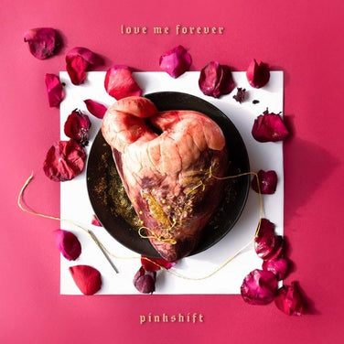 Pinkshift - Love Me Forever Bone Vinyl LP