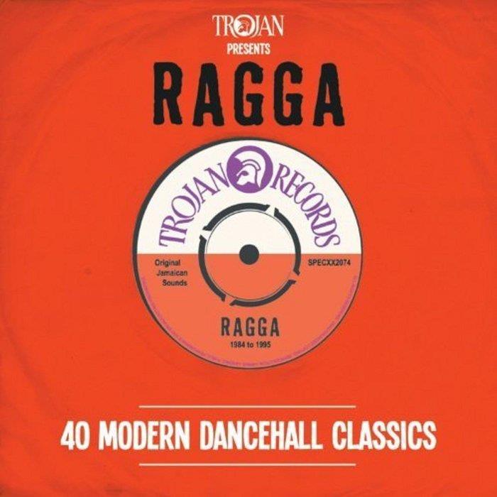 Trojan Presents: Ragga - 40 Modern Dancehall Classics - V/A 2CD