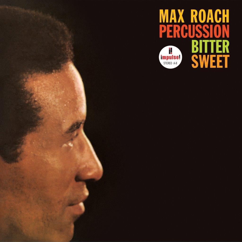 Max Roach - Percussion Bitter Sweet 180G Vinyl LP Reissue
