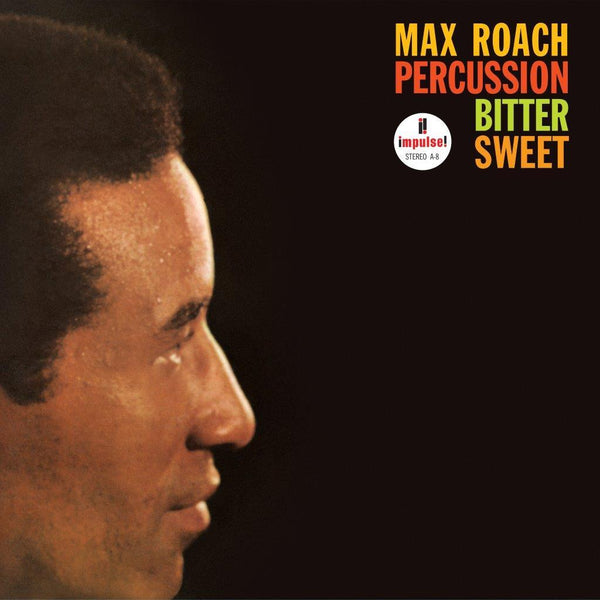 Max Roach - Percussion Bitter Sweet 180G Vinyl LP Reissue