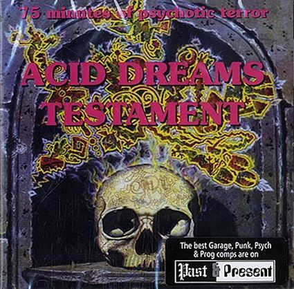 Acid Dreams Testament (75 Minutes Of Psychotic Terror) - V/A CD