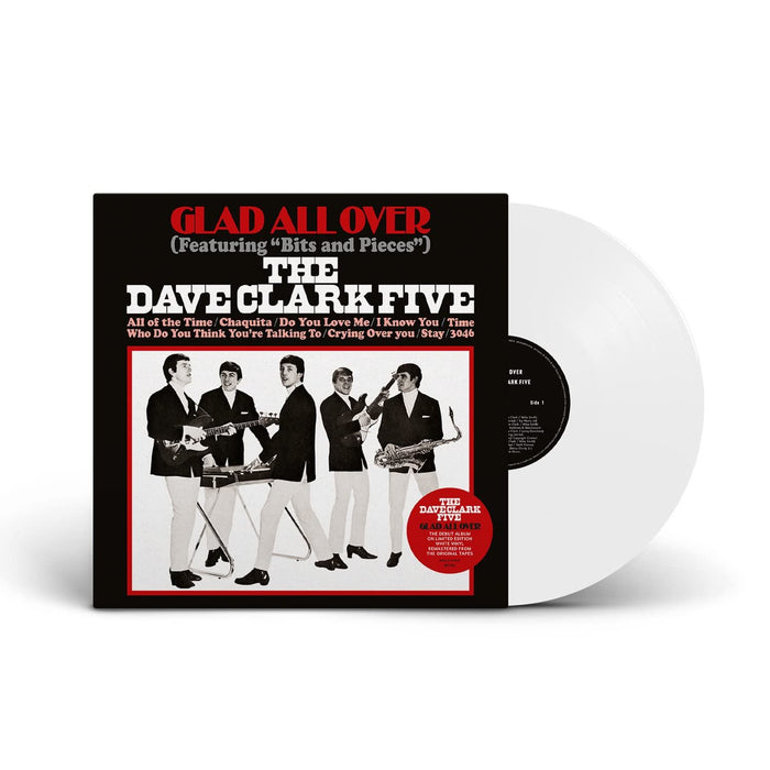 The Dave Clark Five - Glad All Over Limited Edition White Vinyl LP Remastered