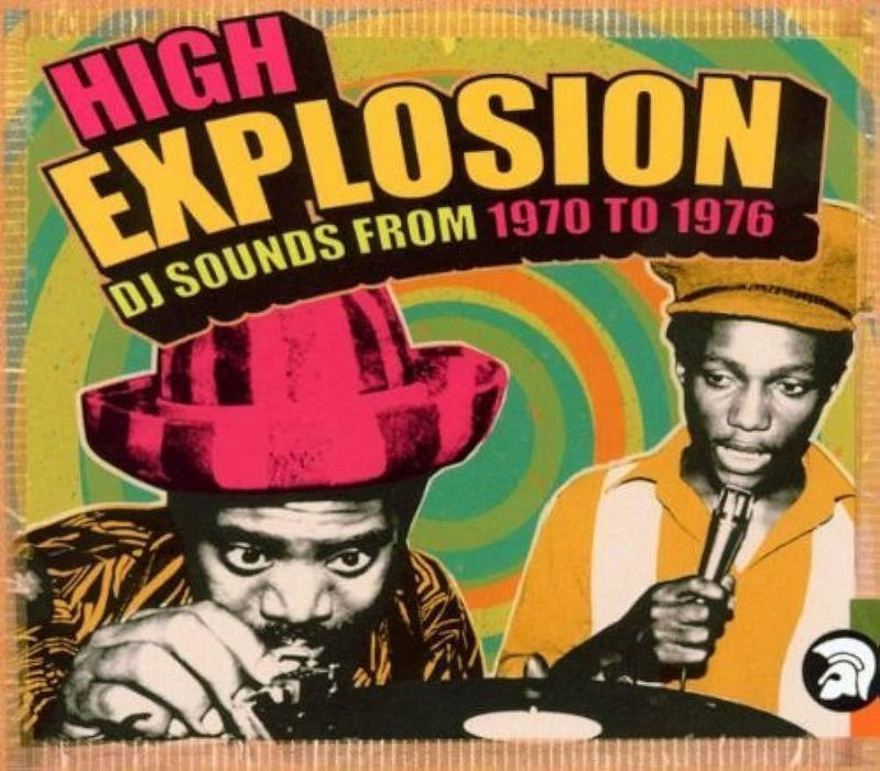 High Explosion (DJ Sounds From 1970 To 1976) - V/A 2CD