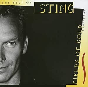 Sting - Fields Of Gold: The Best Of Sting 1984 - 1994 CD