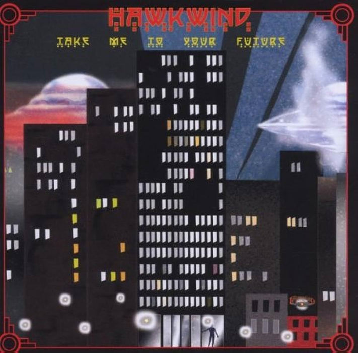 Hawkwind - Take Me To Your Future CD + DVD +