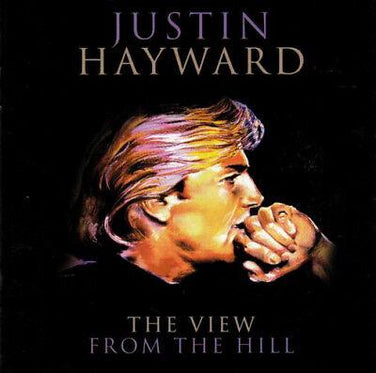 Justin Hayward - The View From The Hill CD