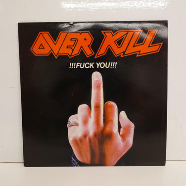 Overkill - !!!Fuck You!!! 12" Vinyl Single