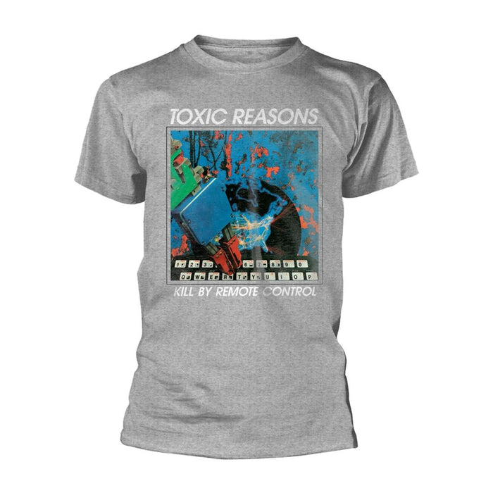 Toxic Reasons - Kill By Remote Control T-Shirt