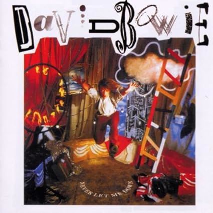 David Bowie - Never Let Me Down CD