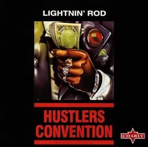 Lightnin' Rod - Hustlers Convention CD