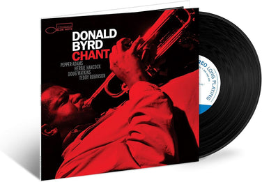 Donald Byrd - Chant (Tone Poet) 180G Vinyl LP Reissue