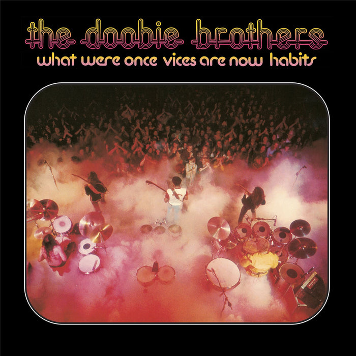 The Doobie Brothers - What Were Once Vices Are Now Habits Rocktober Clear Vinyl LP