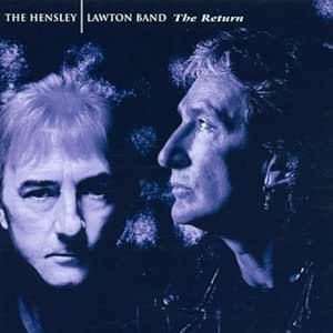 The Hensley Lawton Band - The Return CD