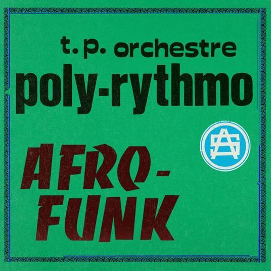 T.P Orchestre Poly-Rythmo - Afro Funk Vinyl LP