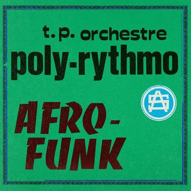 T.P Orchestre Poly-Rythmo - Afro Funk Vinyl LP