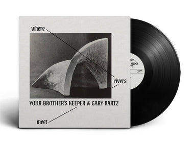 Your Brother’s Keeper & Gary Bartz - Where Rivers Meet