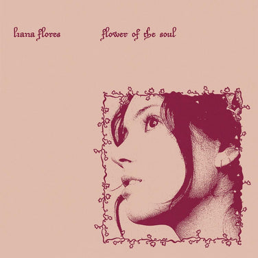 Liana Flores - Flower of the Soul Vinyl LP