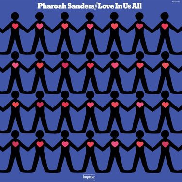 Pharoah Sanders  - Love In Us All (Verve By Request) 180G Vinyl LP Reissue