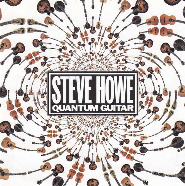 Steve Howe - Quantum Guitar CD