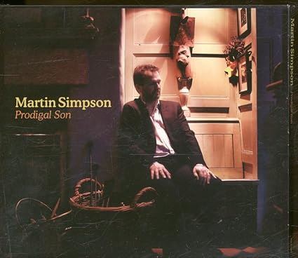 Martin Simpson - Prodigal Son CD