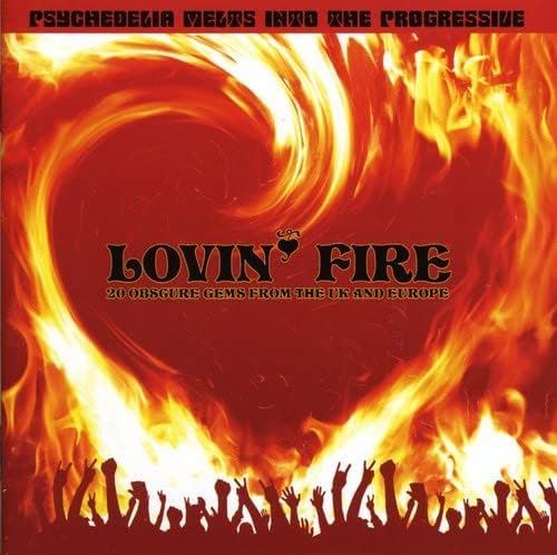 Lovin' Fire (20 Obscure Gems From The UK And Europe) - V/A CD