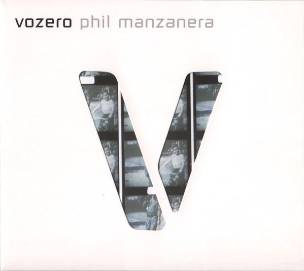 Phil Manzanera - Vozero CD Digipak